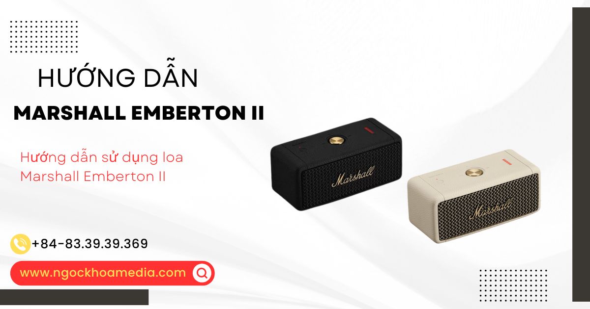 Hướng dẫn sử dụng - Emberton II